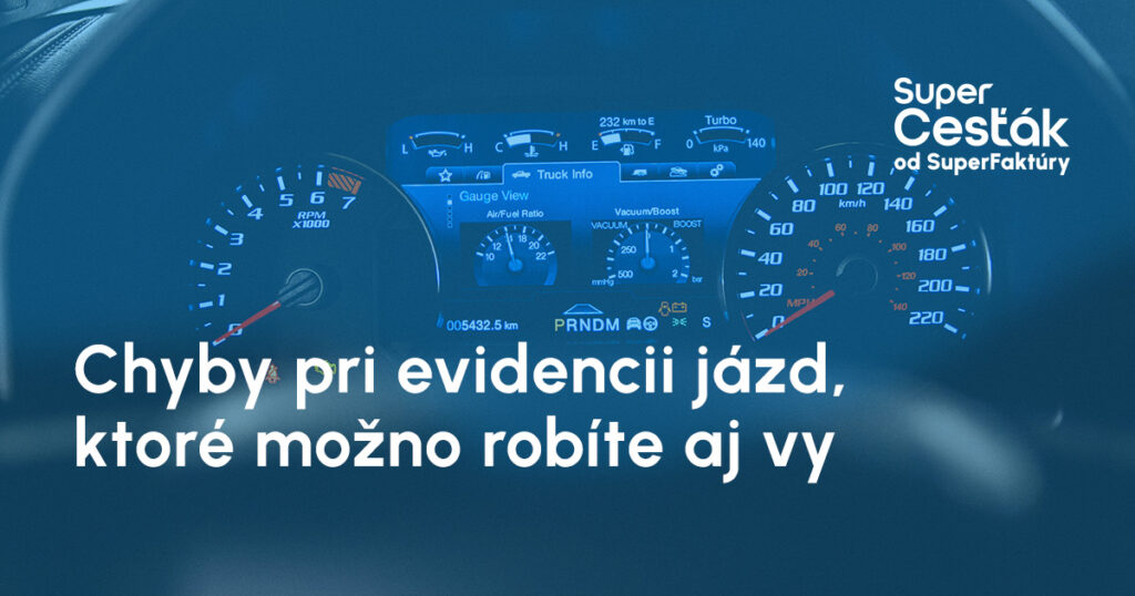 5 chýb pri evidenci jázd